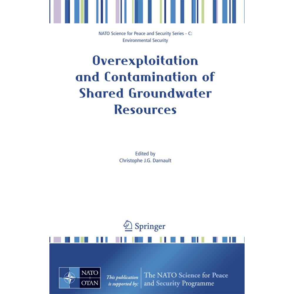 Overexploitation and Contamination of Shared Groundwater Resources, Fachbücher