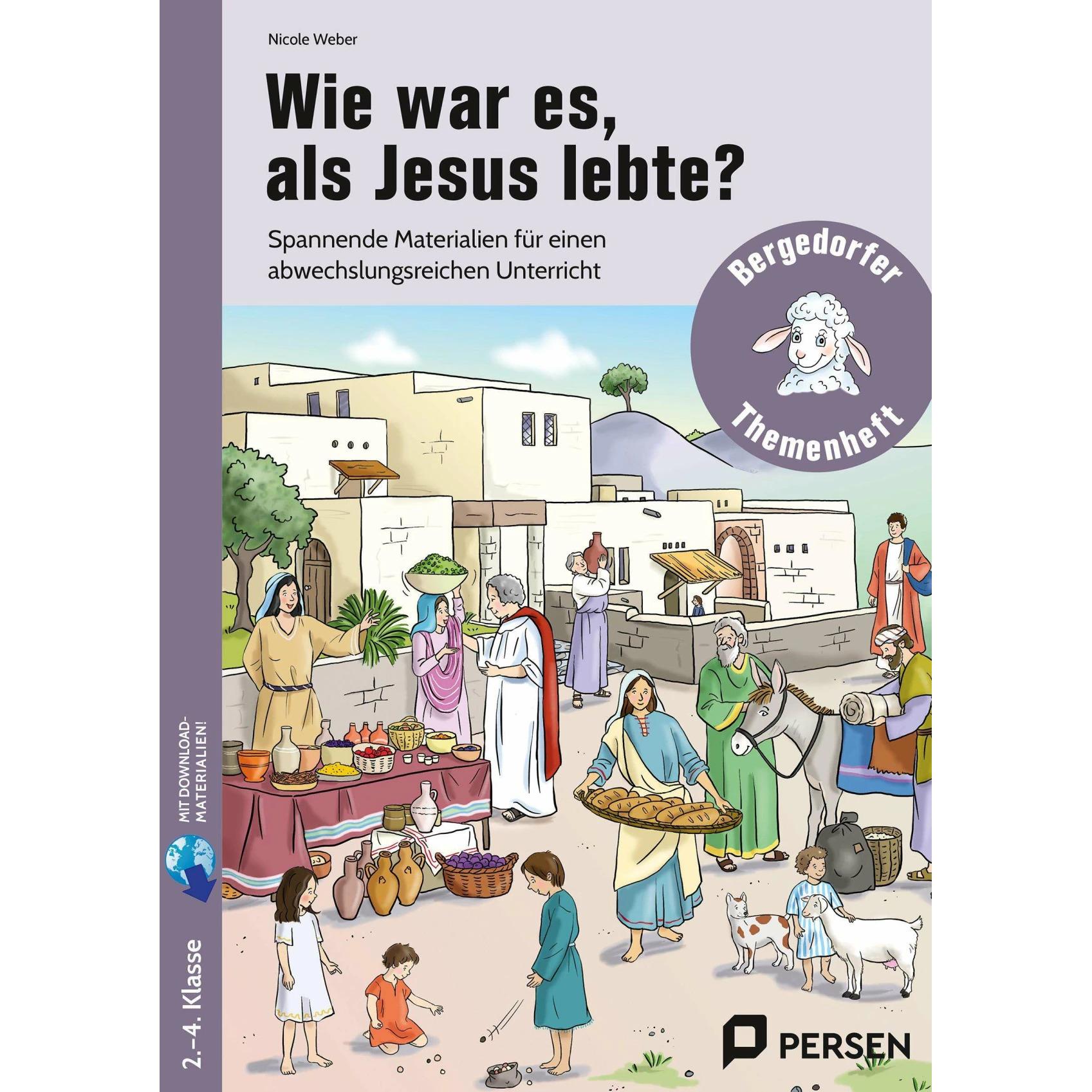 Wie war es, als Jesus lebte?, Schulbücher von Nicole Weber
