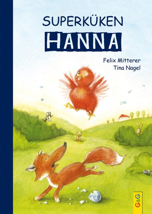 Produktbild Superküken Hanna (Deutsch, Felix Mitterer, 2018)