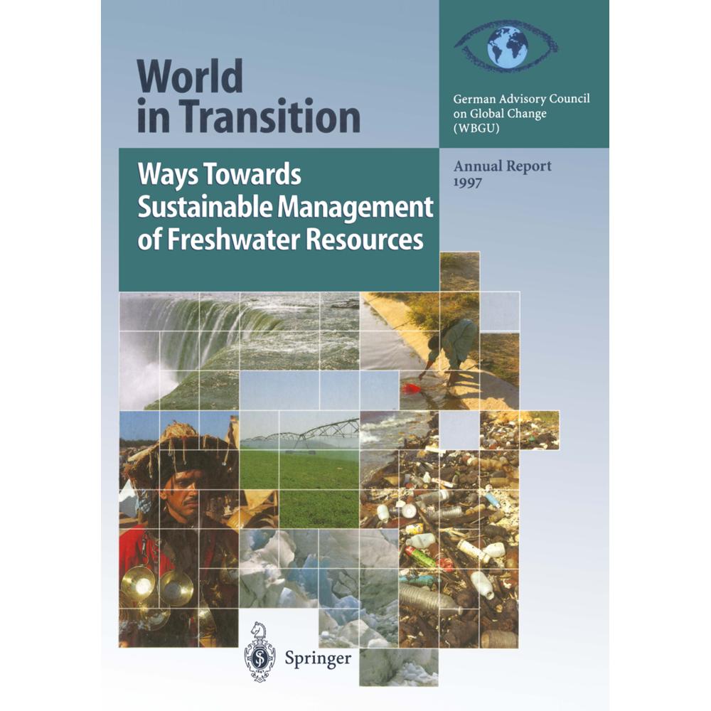 Ways Towards Sustainable Management of Freshwater Resources, Fachbücher