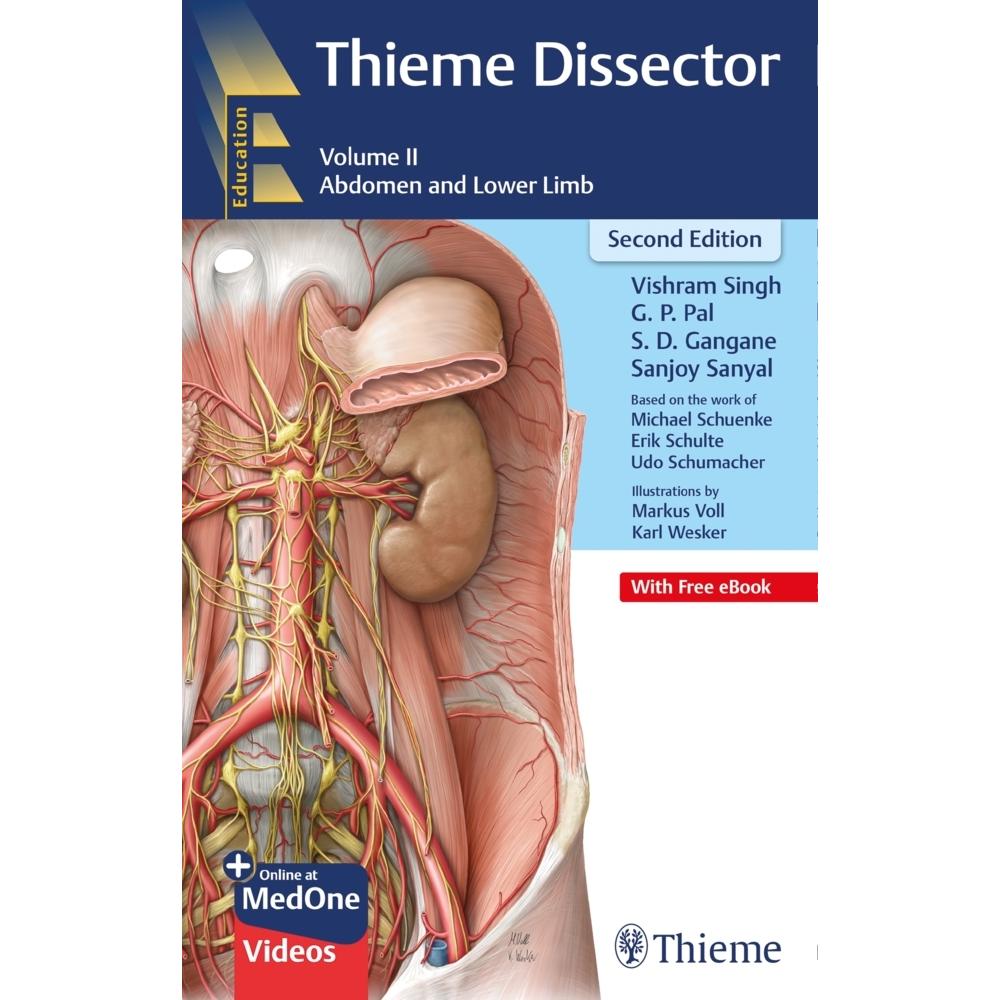 Thieme Dissector Volume 2, Fachbücher von S D Gangane, G P Pal, Sanjoy Sanyal, Vishram Singh