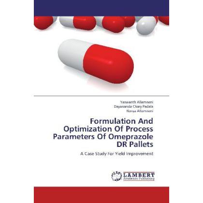 Formulation And Optimization Of Process Parameters Of Omeprazole DR Pallets, Fachbücher