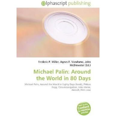Michael Palin: Around the World in 80 Days, Fachbücher