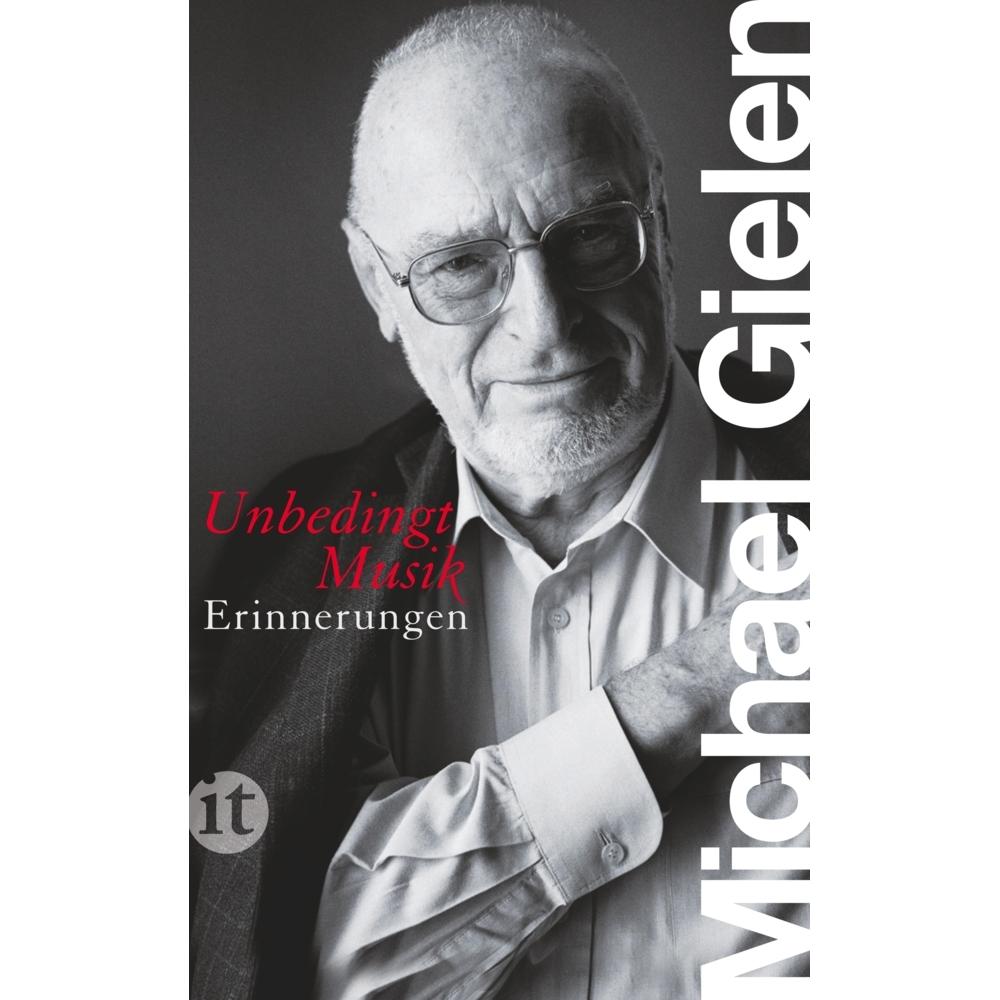 »Unbedingt Musik«, Sachbücher von Michael Gielen