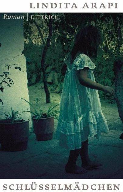 Produktbild Schlüsselmädchen (Deutsch, Lindita Arapi, 2012)