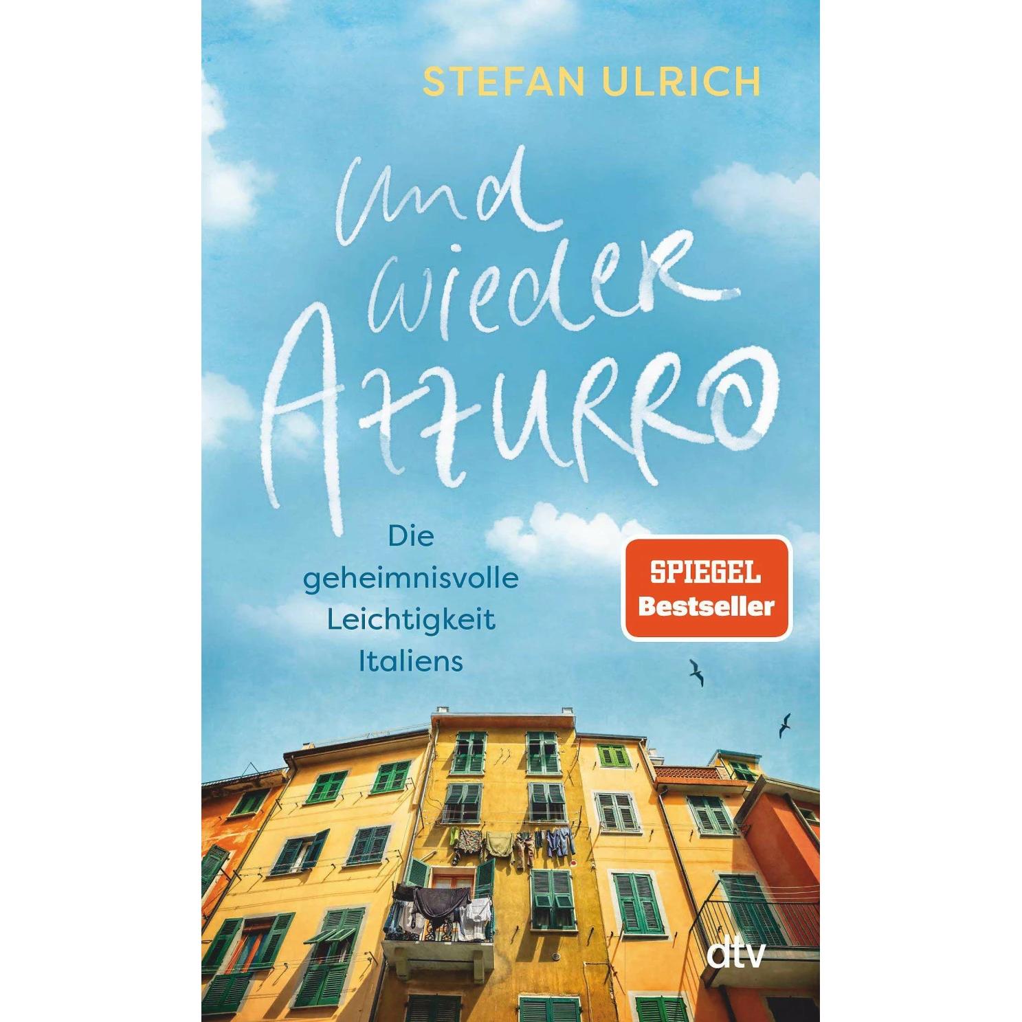 Und wieder Azzurro, Ratgeber von Stefan Ulrich