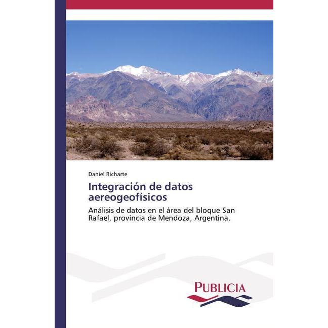 Integración de datos aereogeofísicos, Fachbücher von Daniel Richarte