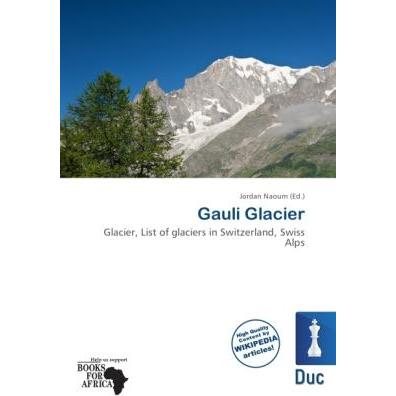 Gauli Glacier, Fachbücher von Jordan Naoum