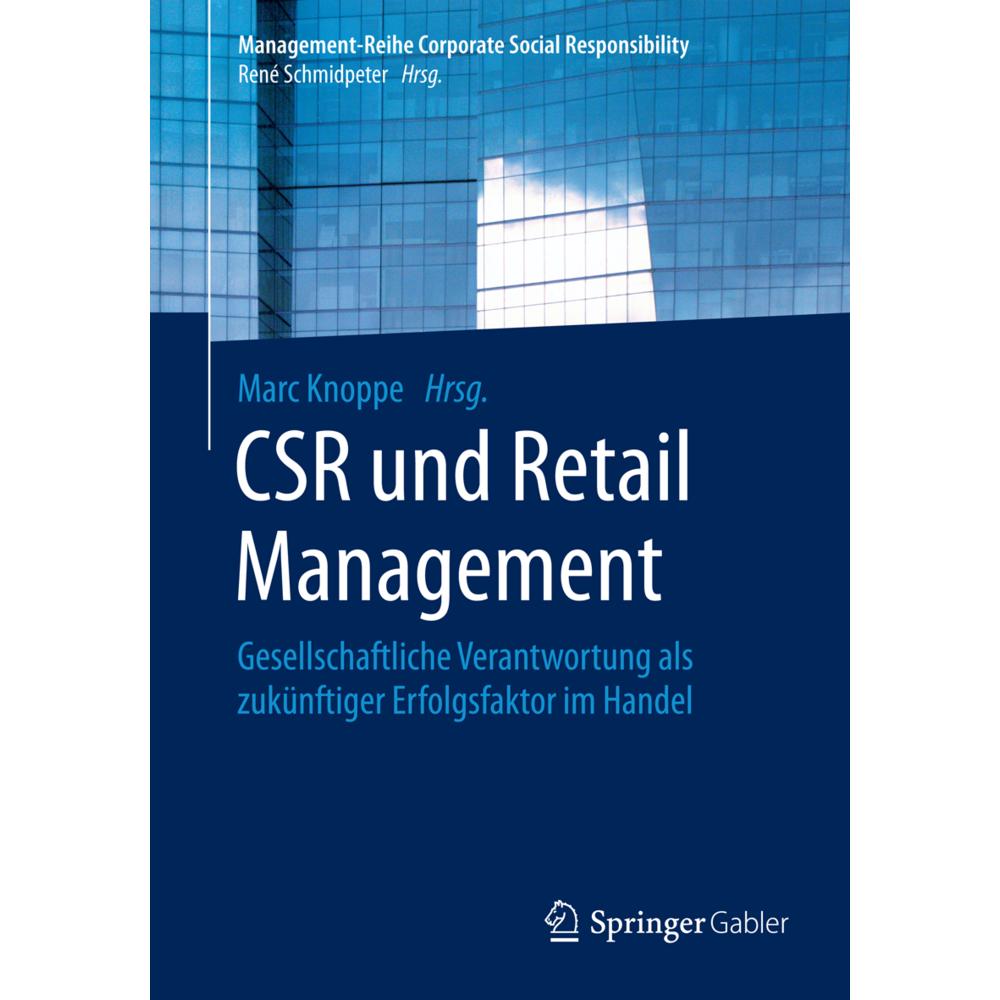 CSR und Retail Management, Fachbücher von Marc Knoppe