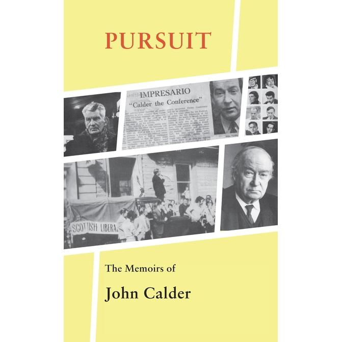 Calder:Pursuit, Sachbücher von John Calder