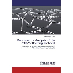 Performance Analysis of the CAP-SV Routing Protocol, Fachbücher