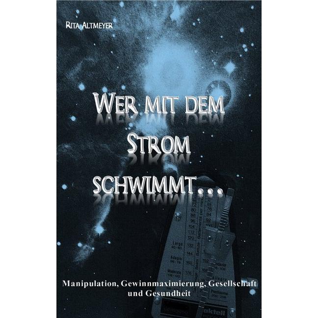 Altmeyer:Wer mit dem Strom schwimmt..., Ratgeber