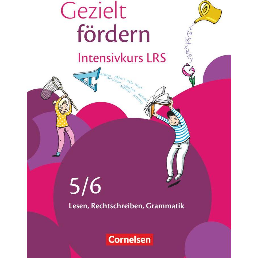 Gezielt fördern 5./6. Schuljahr - Intensivkurs LRS, Schulbücher von Franziska Westerhaus, Ute Engelien