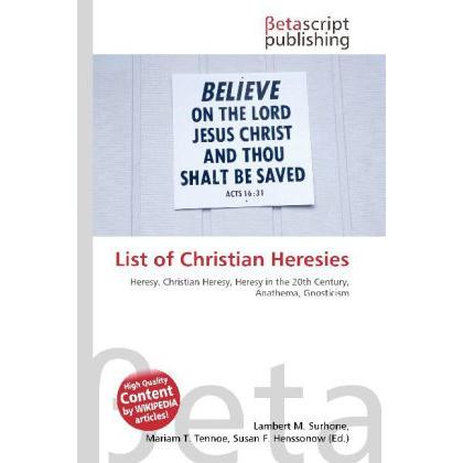 List of Christian Heresies, Sachbücher