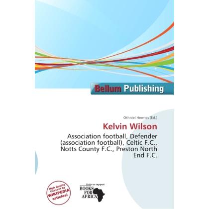 Kelvin Wilson, Ratgeber von Othniel Hermes