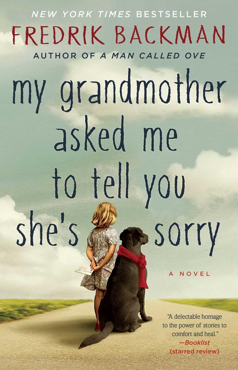 Produktbild My Grandmother Asked Me to Tell You She's Sorry (Englisch, Fredrik Backman, 2016)