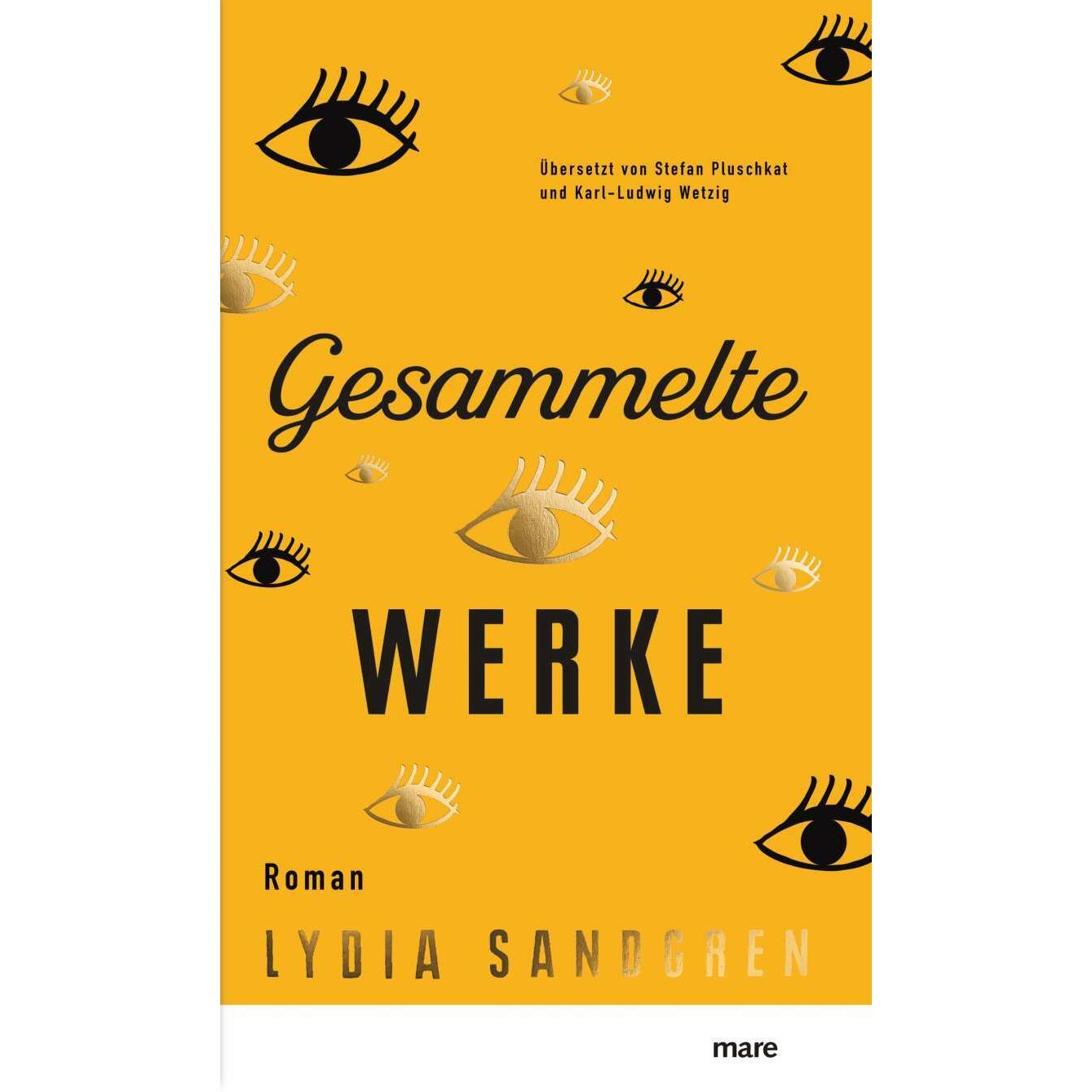 Gesammelte Werke, Belletristik von Lydia Sandgren