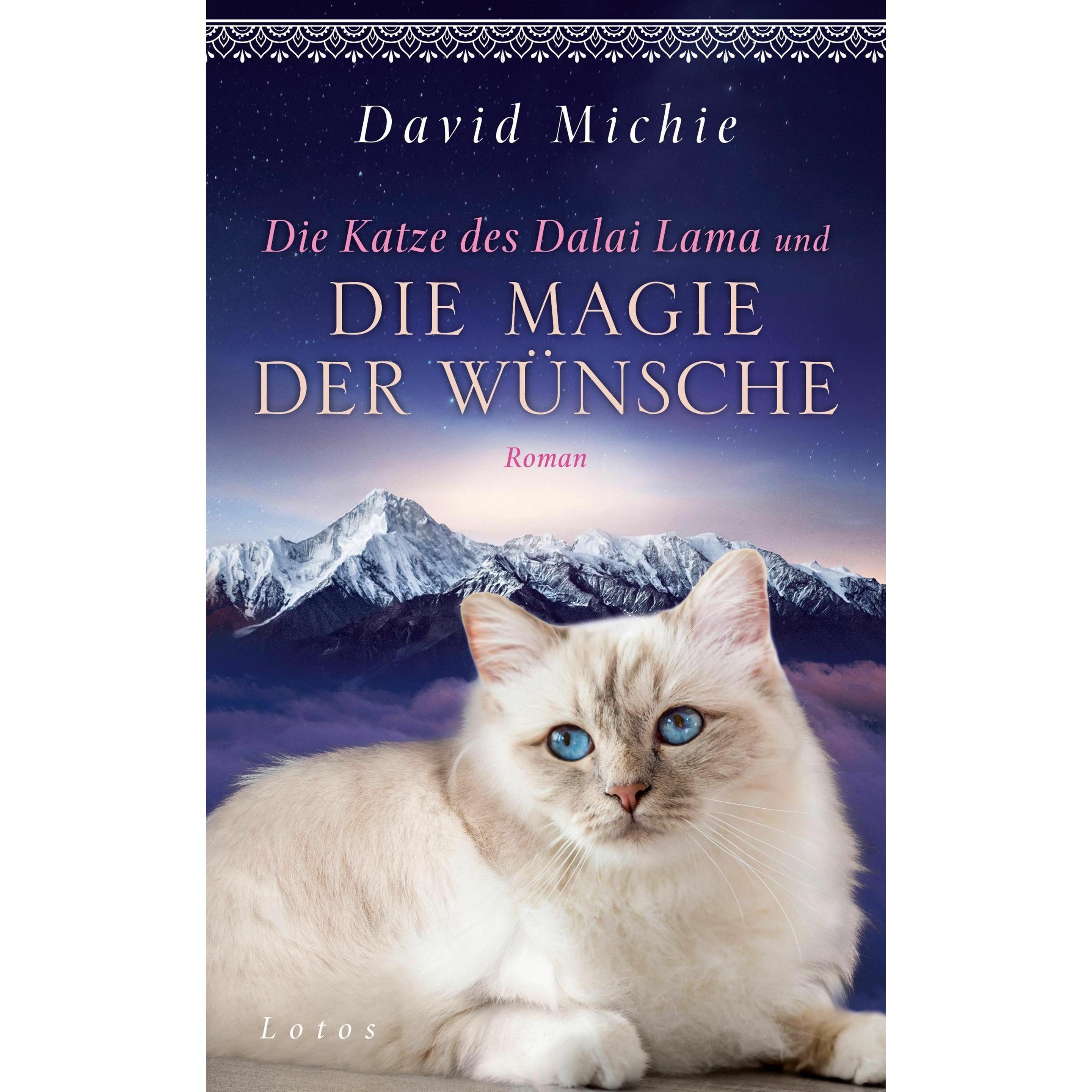 Die Katze des Dalai Lama und die Magie der Wünsche, Belletristik von David Michie