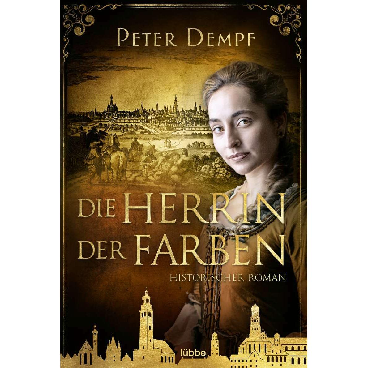 Die Herrin der Farben, Belletristik von Peter Dempf
