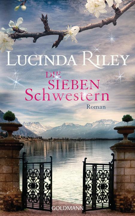 Produktbild Die sieben Schwestern (Deutsch, Lucinda Riley, 2015)