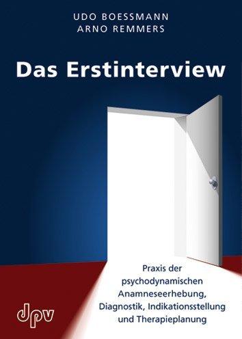 Produktbild Das Erstinterview (Deutsch, Arno Remmers, Udo Boessmann, 2011)