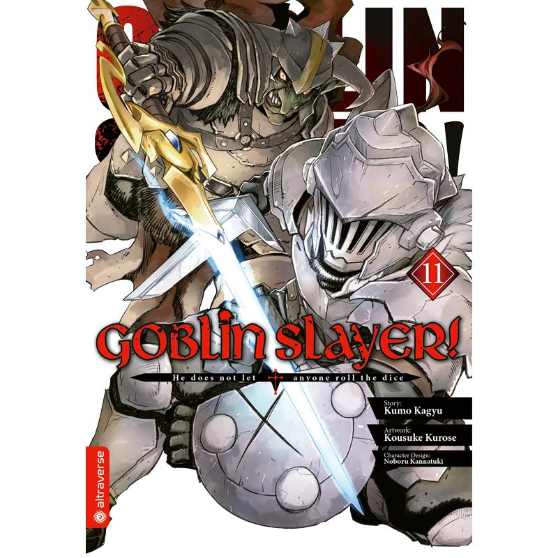 Goblin Slayer! 11, Belletristik von Kousuke Kurose, Lasse Christian Christiansen, Noboru Kannatuki, Kumo Kagyu
