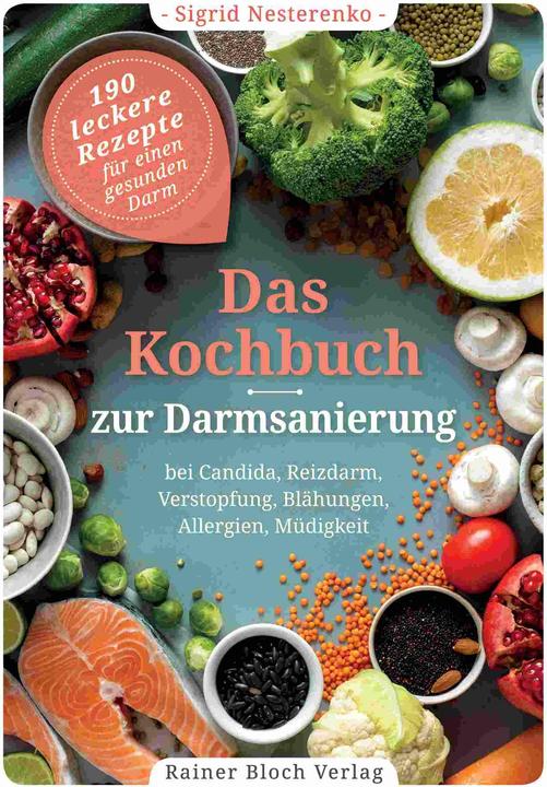 Produktbild Das Kochbuch zur Darmsanierung (Deutsch, Sigrid, Nesterenko, 2019)