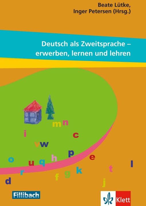 Actual product image Deutsch als Zweitsprache - erwerben, lernen und lehren (German, Beate Lütke, Inger Petersen, 2014)