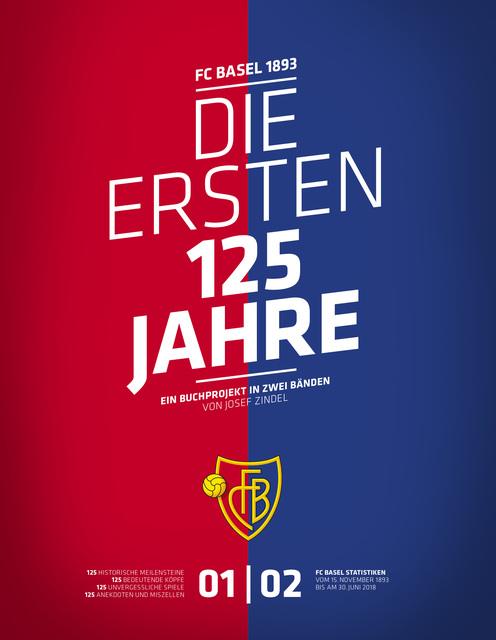 Actual product image FC Basel 1893. the first 125 years (German, 2018)
