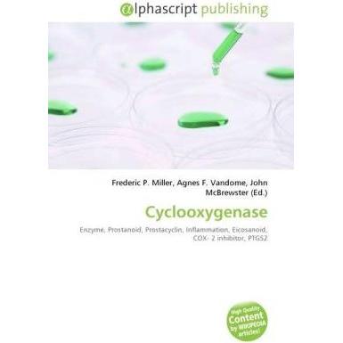 Cyclooxygenase, Fachbücher von Frederic P. Miller, John McBrewster, Agnes F. Vandome