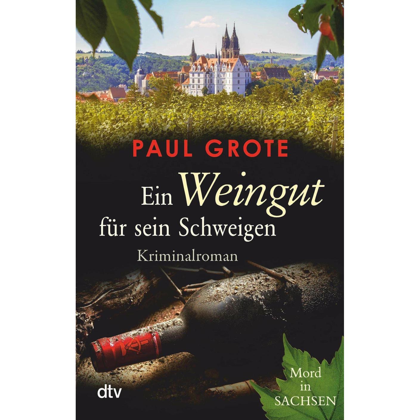 Ein Weingut für sein Schweigen, Belletristik von Paul Grote