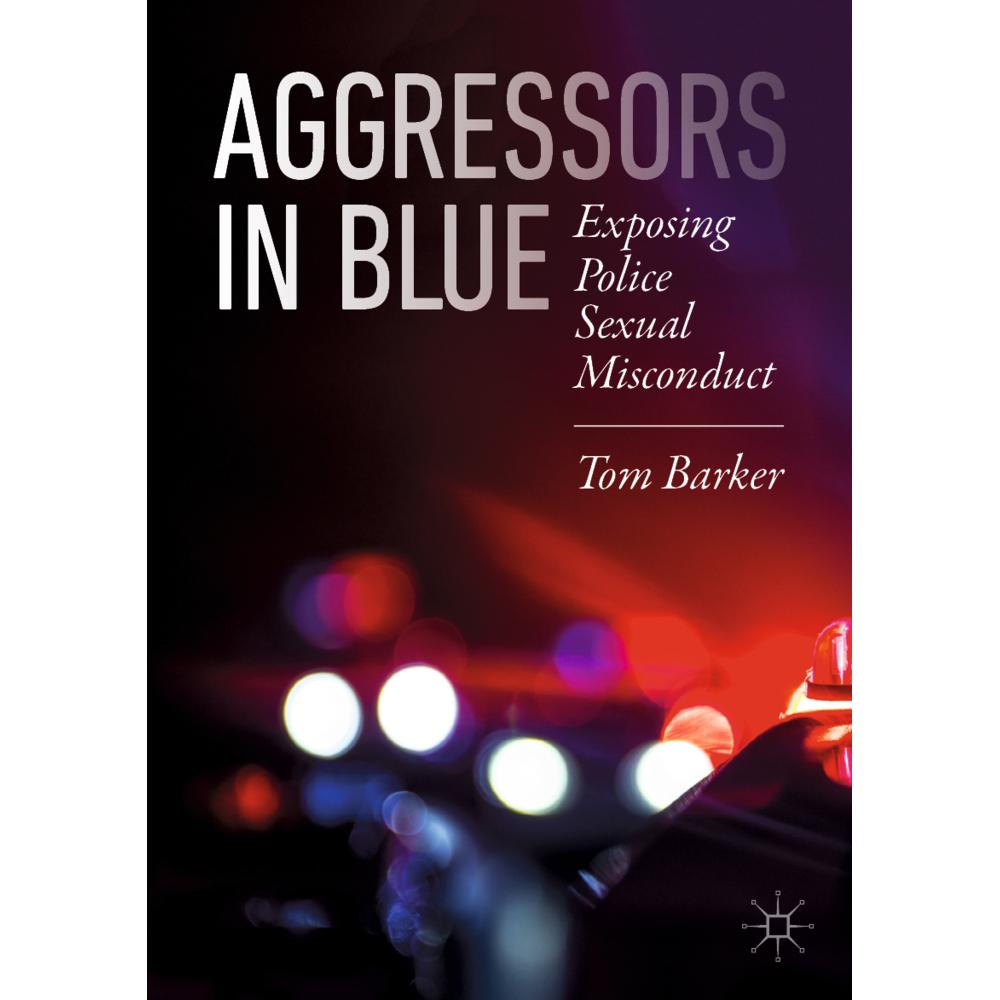 Aggressors in Blue, Fachbücher von Tom Barker