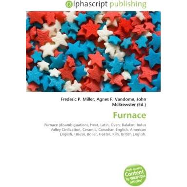 Thumbnail - Furnace, Fachbücher von Agnes F. Vandome, Frederic P. Miller, John McBrewster