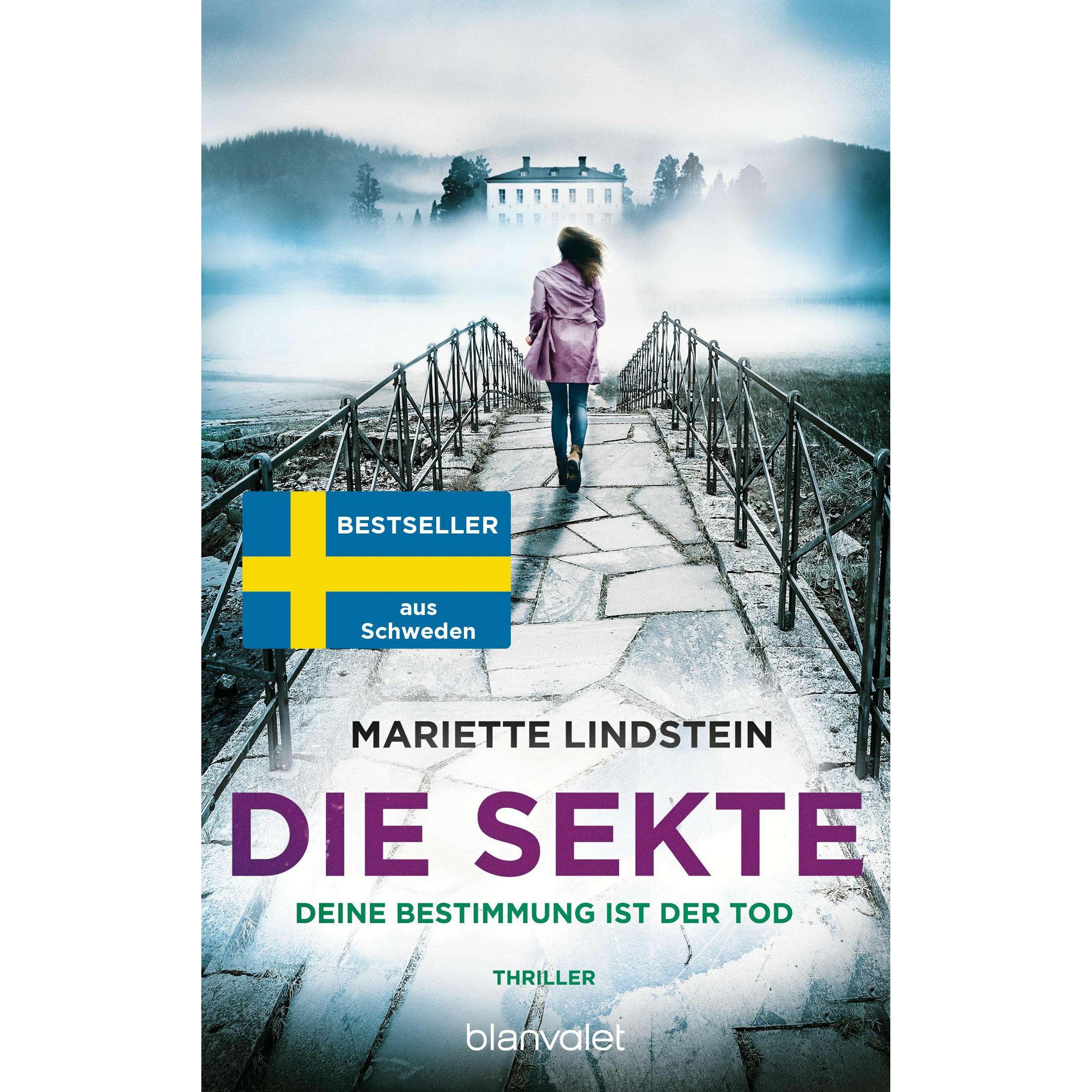 Die Sekte - Deine Bestimmung ist der Tod, Belletristik von Mariette Lindstein