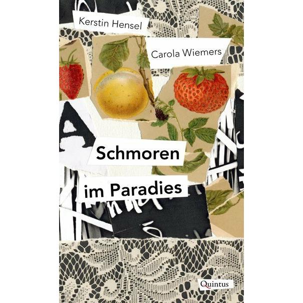 Schmoren im Paradies, Belletristik von Carola Wiemers, Kerstin Hensel