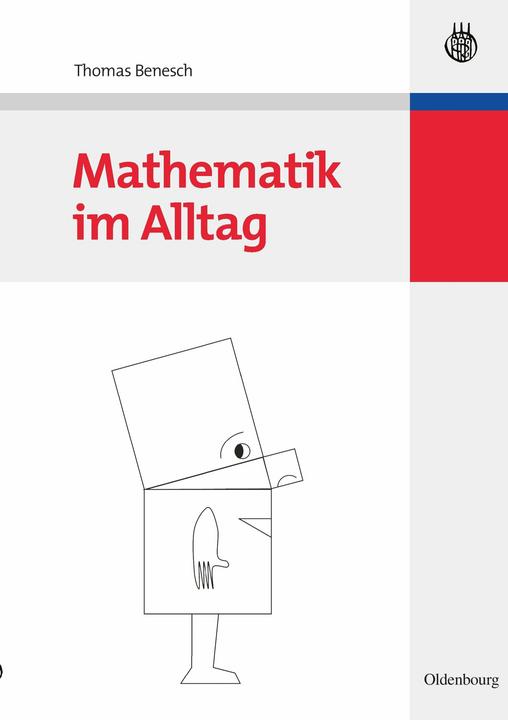 Produktbild Mathematik im Alltag (Deutsch, Thomas Benesch, 2007)