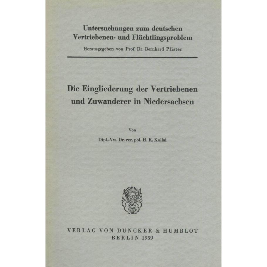Untersuchungen zum deutschen Vertriebenen- und Flüchtlingsproblem., Fachbücher von Bernhard Pfister