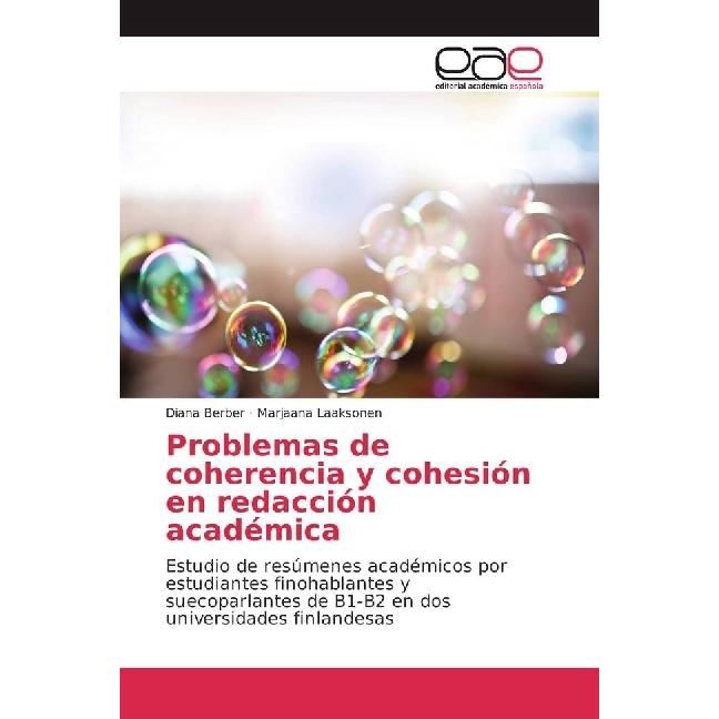 Problemas de coherencia y cohesión en redacción académica, Fachbücher von Diana Berber, Marjaana Laaksonen