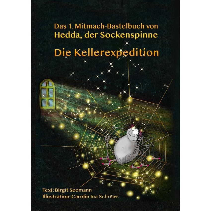 Die Kellerexpedition, Kinderbücher von Birgit Seemann