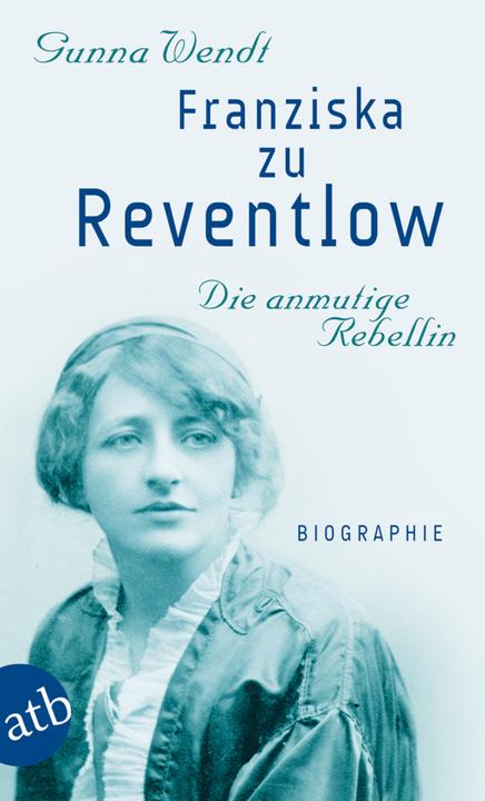 Produktbild Franziska zu Reventlow (Deutsch, Gunna Wendt, 2011)