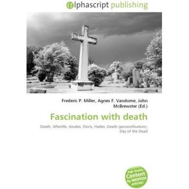 Fascination with death, Sachbücher