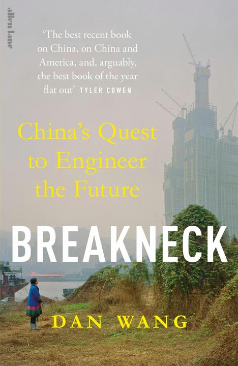 Breakneck (English, Wang Dan, Dan Wang, 2025)