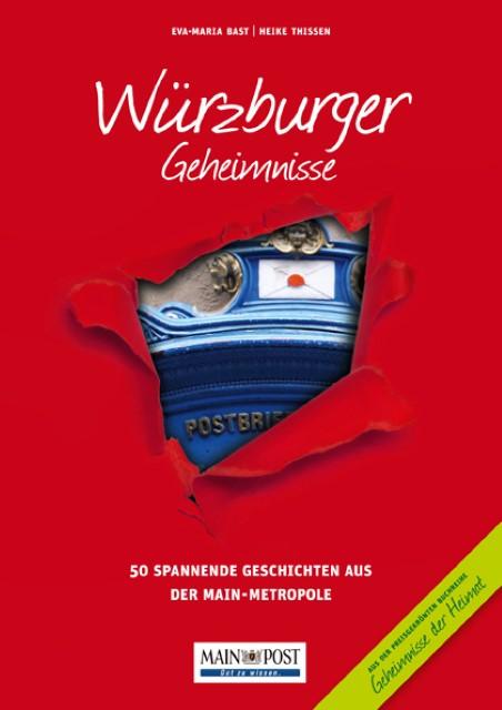 Produktbild Würzburger Geheimnisse (Deutsch, Eva-Maria Bast, Heike Thissen, 2014)
