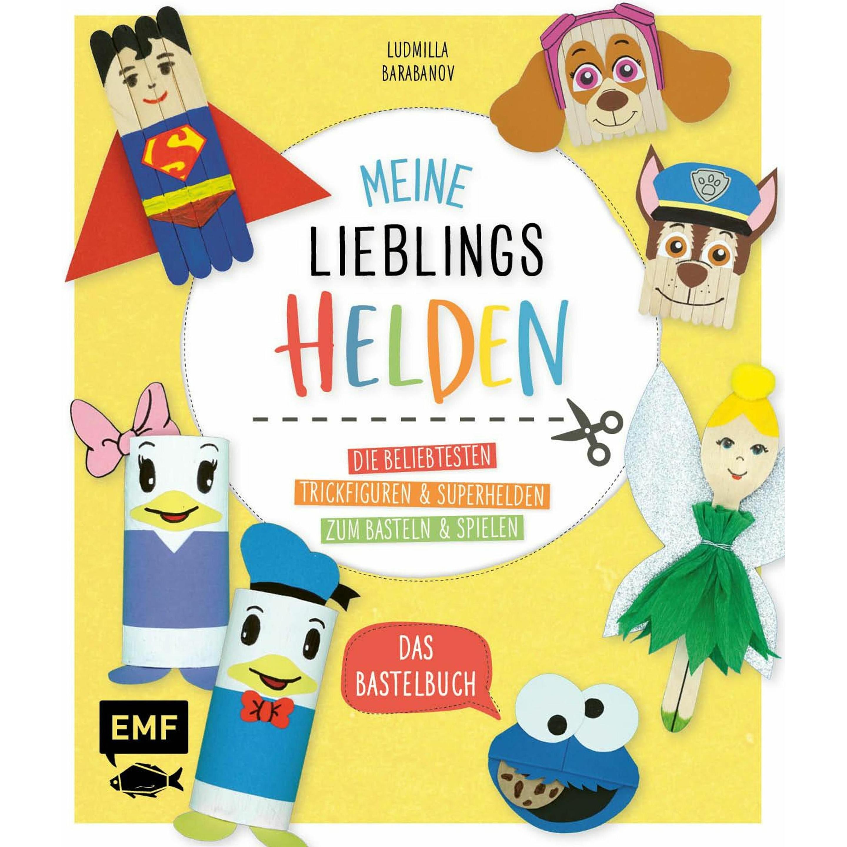 Meine Lieblingshelden – Das Bastelbuch, Kinderbücher von Ludmilla Barabanov