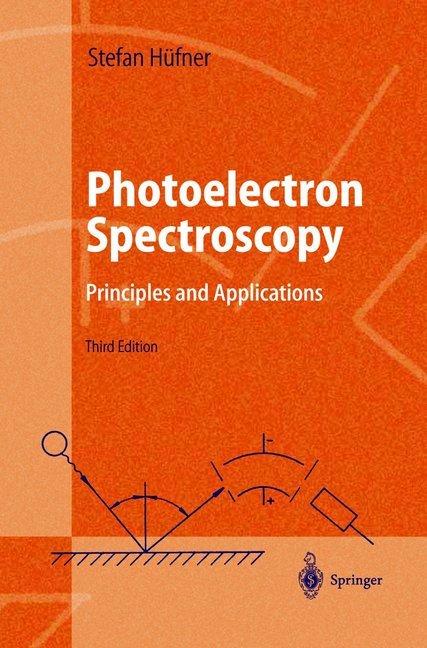 Photoelectron Spectroscopy (Stephan Hüfner, 2010)