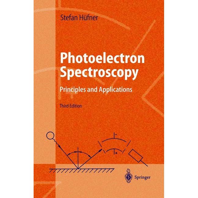 Photoelectron Spectroscopy, Fachbücher von Stephan Hüfner