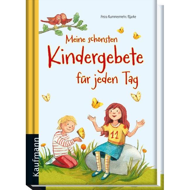 Thumbnail - Meine schönsten Kindergebete für jeden Tag, Kinderbücher von Bjarke, Petra Kummermehr