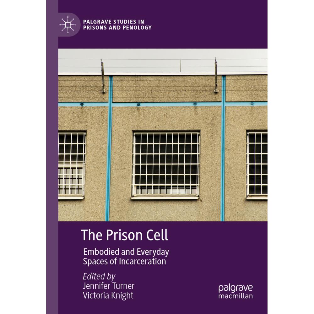 The Prison Cell, Fachbücher von Jennifer Turner, Victoria Knight