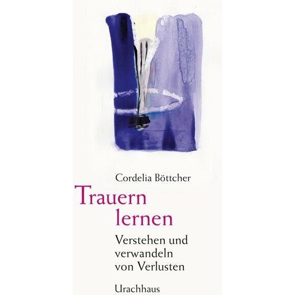 Thumbnail - Trauern lernen, Fachbücher von Cordelia Böttcher