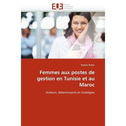 Femmes aux postes de gestion en Tunisie et au Maroc, Fachbücher
